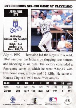 2000 Pacific Private Stock #68 Jermaine Dye Back