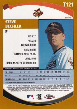 2002 Topps Traded & Rookies - Chrome Refractors #T121 Steve Bechler  Back