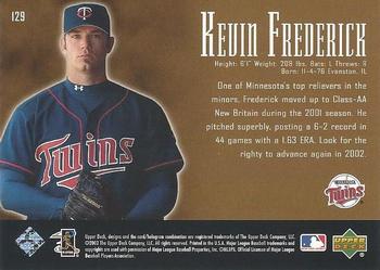 2002 Upper Deck Piece of History - 21st Century Phenoms 950 #129 Kevin Frederick Back