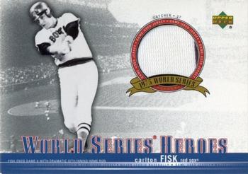 2002 Upper Deck - World Series Heroes Memorabilia #WSJ-CF Carlton Fisk Front