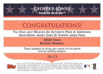 2003 Bazooka - Piece of Americana Relics #PA-CJ Chipper Jones  Back