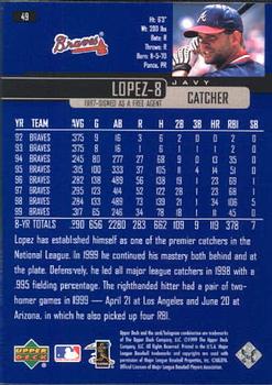 2000 Upper Deck #49 Javy Lopez Back