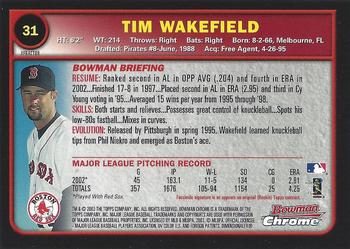 2003 Bowman Chrome - X-Fractors #31 Tim Wakefield Back