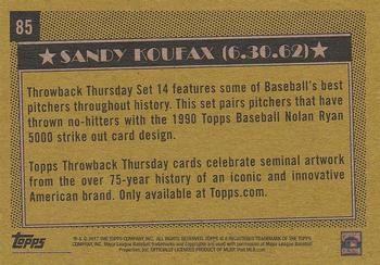 2017 Topps Throwback Thursday #85 Sandy Koufax Back