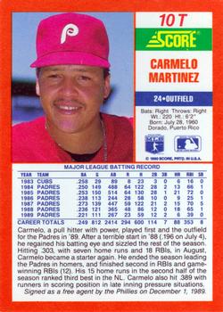 1990 Score Rookie & Traded #10T Carmelo Martinez Back