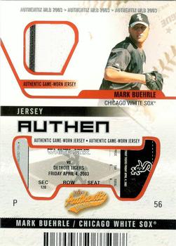 2003 Fleer Authentix - Game Jersey Unripped #JA-MB Mark Buehrle Front