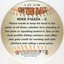 2003 Fleer Hardball - On the Ball #5 Mike Piazza Back