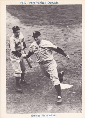 1974 TCMA 1936-1939 New York Yankee Dynasty #NNO Lou Gehrig Hits Another Front