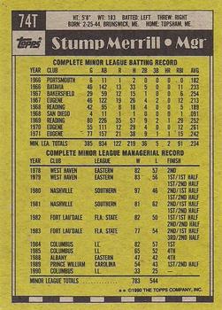 1990 Topps Traded - Gray Card Stock (Pack Version) #74T Stump Merrill Back