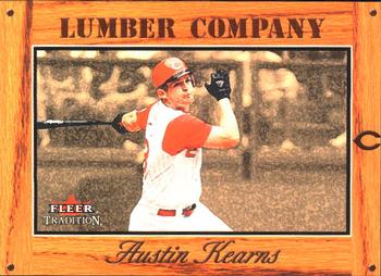 2003 Fleer Tradition - Lumber Company #28 LC Austin Kearns Front