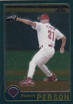 2001 Topps Chrome #506 Robert Person Front