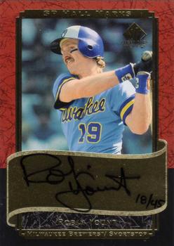 2003 SP Legendary Cuts - Hall Marks Autographs #HM-RY1 Robin Yount Black Front