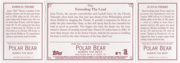 2003 Topps 205 - Triple Folder Polar Bear #TF51 Juan Pierre / Jim Thome Back