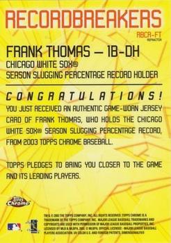 2003 Topps Chrome - Record Breakers Relics Refractors #CRBR-FT Frank Thomas Back