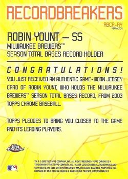 2003 Topps Chrome - Record Breakers Relics Refractors #CRBR-RY Robin Yount Back