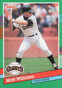 1991 Donruss #685 Matt Williams Front