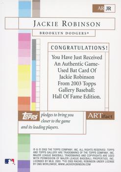 2003 Topps Gallery Hall of Fame - Artifact Relics #ARJR Jackie Robinson Back