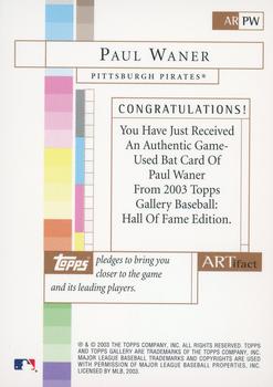 2003 Topps Gallery Hall of Fame - Artifact Relics #ARPW Paul Waner Back