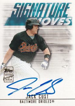 2003 Topps Traded & Rookies - Signature Moves Autographs #SMA-JJC Jack Cust Front