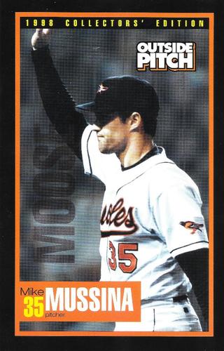 1998 Baltimore Orioles Outside Pitch Collectors' Edition #NNO Mike Mussina Front