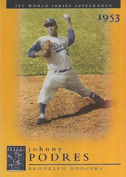 2003 Topps Tribute World Series - Gold #24 Johnny Podres Front