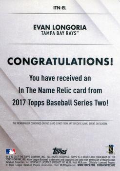 2017 Topps - In the Name Relics #ITN-EL Evan Longoria Back