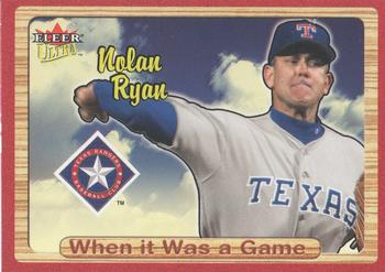 2003 Ultra - When It Was A Game #21WG Nolan Ryan Front