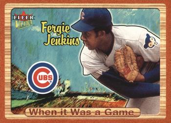 2003 Ultra - When It Was A Game #23WG Fergie Jenkins Front