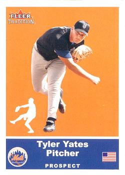 2002 Fleer Tradition Update #U12 Tyler Yates Front
