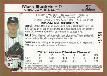 2004 Bowman Chrome - Gold Refractors #57 Mark Buehrle Back