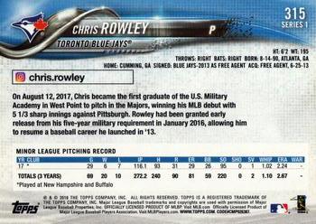 2018 Topps #315 Chris Rowley Back