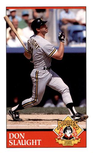 1993 Quintex Pittsburgh Pirates SGA #NNO Don Slaught Front