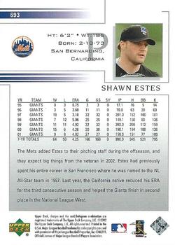 2002 Upper Deck #693 Shawn Estes Back