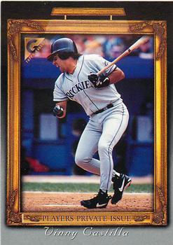 1998 Topps Gallery - Player's Private Issue Auction 100 Point #NNO Vinny Castilla Front