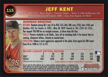 2003 Bowman Chrome #115 Jeff Kent Back