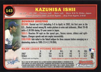 2003 Bowman Chrome #143 Kazuhisa Ishii Back