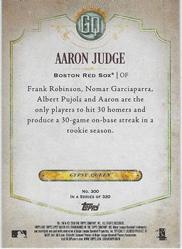 2018 Topps Gypsy Queen #300 Aaron Judge Back