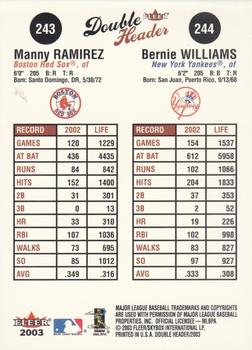 2003 Fleer Double Header #243 / 244 Manny Ramirez / Bernie Williams Back