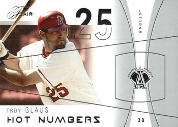 2004 Flair - Hot Numbers #6HN Troy Glaus Front