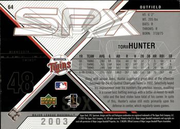 2003 SPx #64 Torii Hunter Back