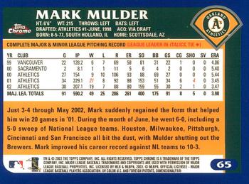 2003 Topps Chrome #65 Mark Mulder Back