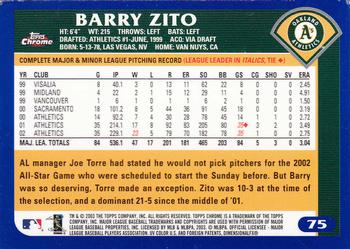 2003 Topps Chrome #75 Barry Zito Back