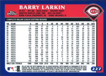 2003 Topps Chrome #227 Barry Larkin Back