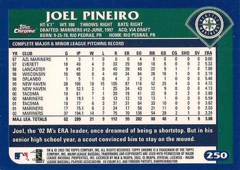 2003 Topps Chrome #250 Joel Pineiro Back