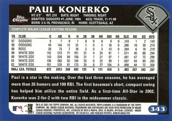 2003 Topps Chrome #343 Paul Konerko Back
