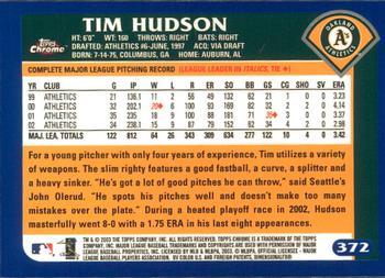 2003 Topps Chrome #372 Tim Hudson Back