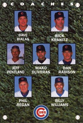 1997 Gatorade Chicago Cubs #NNO Dave Bialas / Rick Kranitz / Jeff Pentland / Mako Oliveras / Dan Radison / Phil Regan / Billy Williams Front