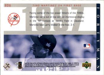 2003 Upper Deck 40-Man #826 Tino Martinez Back