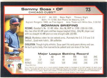 2004 Bowman Chrome #73 Sammy Sosa Back