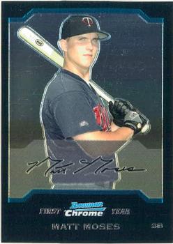 2004 Bowman Chrome #169 Matt Moses Front